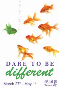Dare to Be Differnt